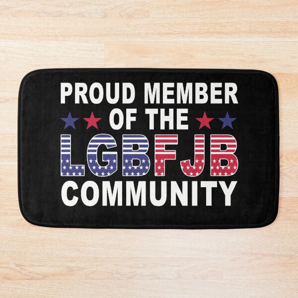 Item preview, Funny Proud Member Of The LGBFJB Community - Republicans designed and sold by Imadovic.