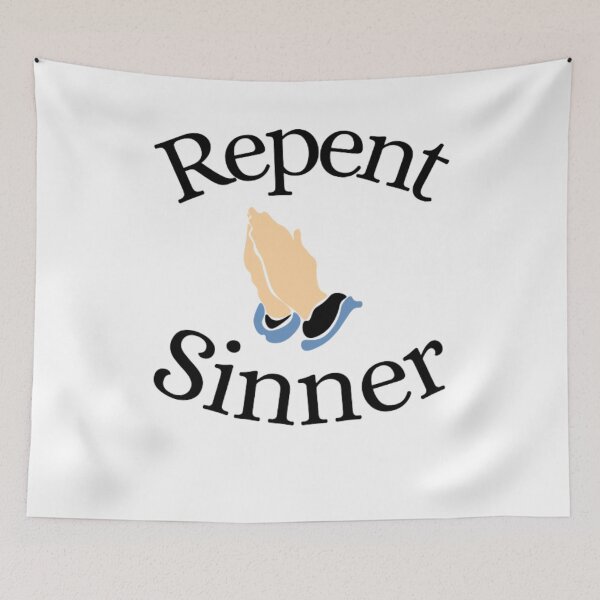 Item preview, Repent Sinner designed and sold by NxtLvlDsgns.