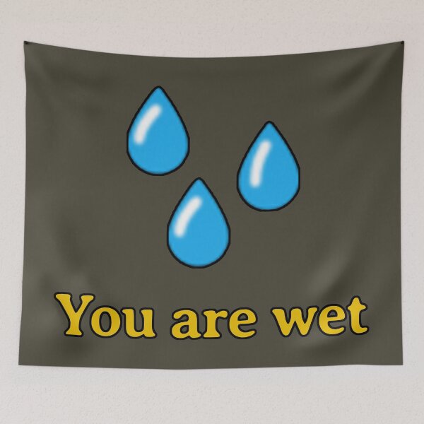 Item preview, Valheim You Are Wet designed and sold by StebopDesigns.