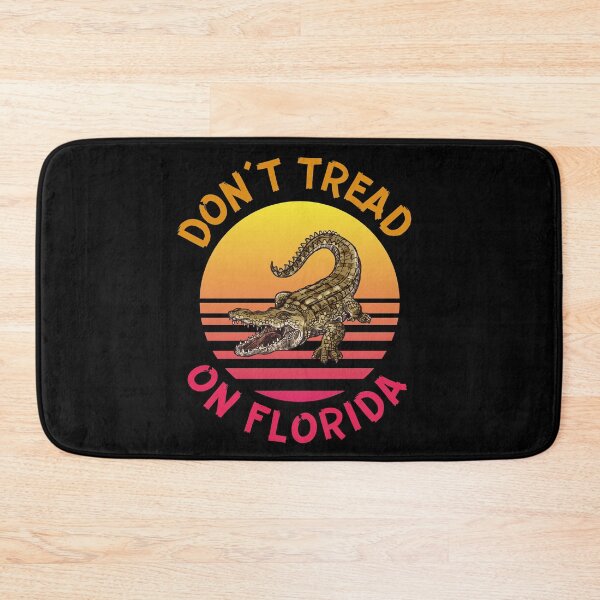 Item preview, Don’t tread on Florida! Alligator design. designed and sold by HROC.