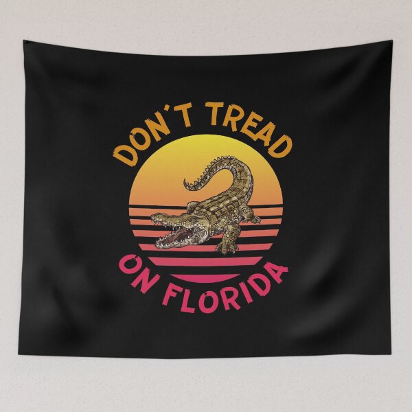 Item preview, Don’t tread on Florida! Alligator design. designed and sold by HROC.