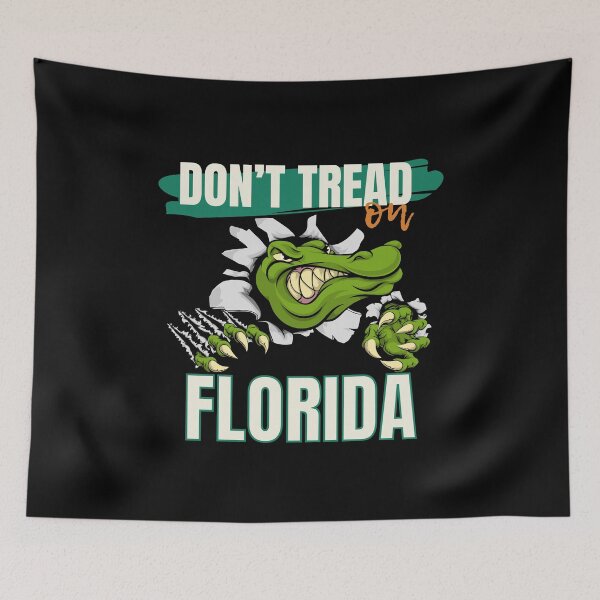 Item preview, Don’t tread on Florida! Alligator design. designed and sold by HROC.