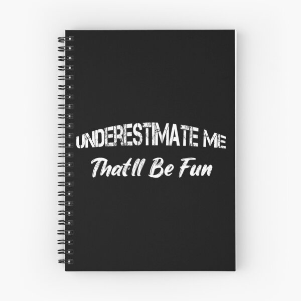 Item preview, Underestimate Me that'll be Fun - Funny, Sarcastic, Funny Saying, Gift for Family. | Perfect Gift designed and sold by floqdlaure.
