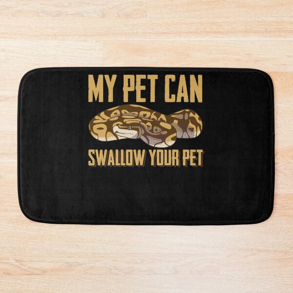 Item preview, My Pet Can Swallow Your Pet A Python Snake Lover designed and sold by Nessshirts.