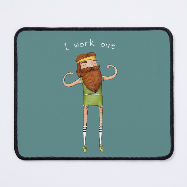 I work out - hipster beard dude Mouse Pad