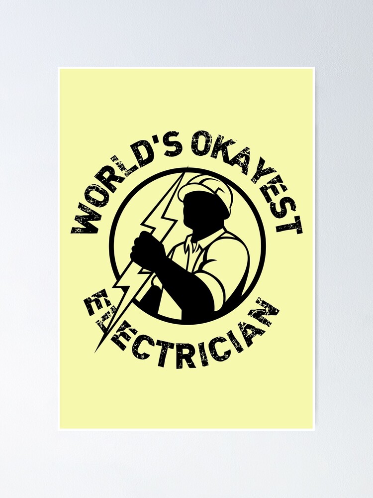 World's Okayest Electrician Funny T Shirt Best Gift Repair World's Okayest Electrician Funny T Shirt Best Gift Repair