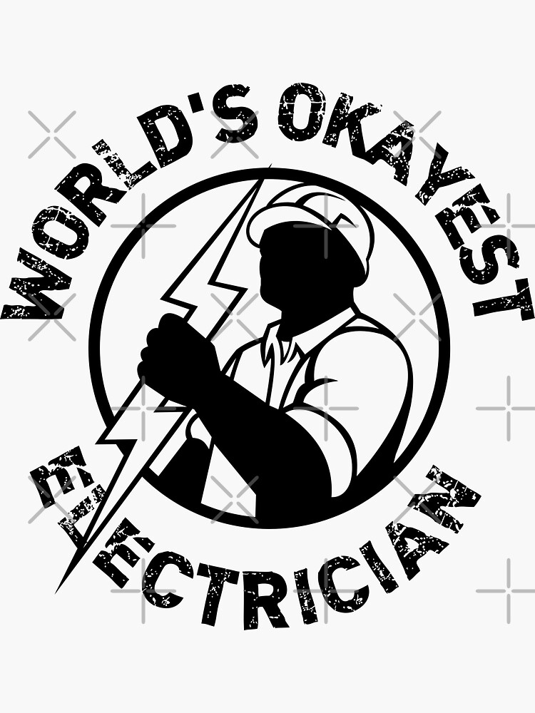 World's Okayest Electrician Funny T Shirt Best Gift Repair World's Okayest Electrician Funny T Shirt Best Gift Repair