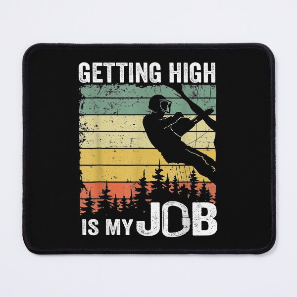 Item preview, Getting high is my job designed and sold by Delores Kinder.