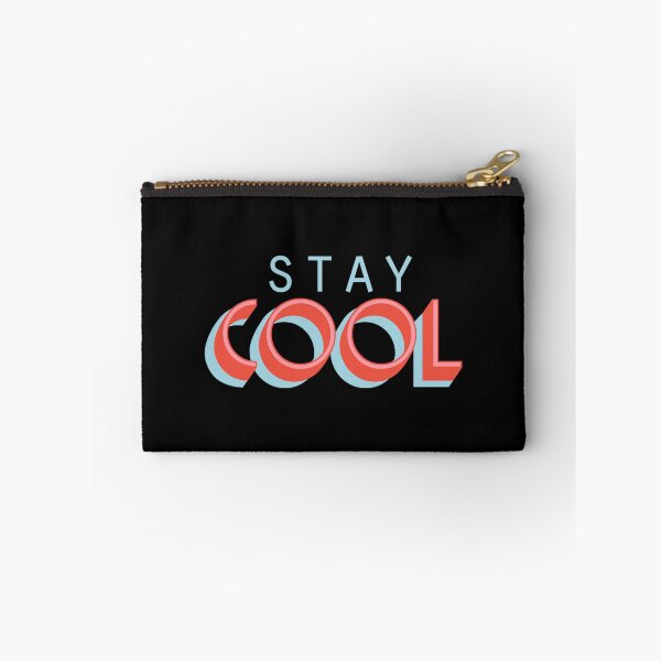 Item preview, Stay cool evrey time / you cool designed and sold by KHAFiT.