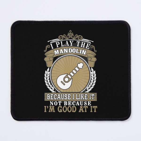Item preview, I Play The Mandolin Mandolin designed and sold by HansWerne.