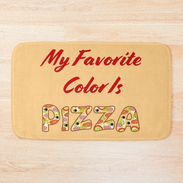 Item preview, My Favorite Color Is Pizza designed and sold by adamtepl.