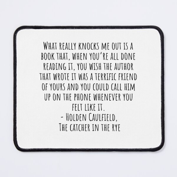 Item preview, The Catcher in the Rye Quotes about book authors designed and sold by QuotesBerry.