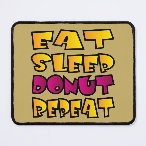 Item preview, Eat sleep donut repeat designed and sold by Donutlovers.