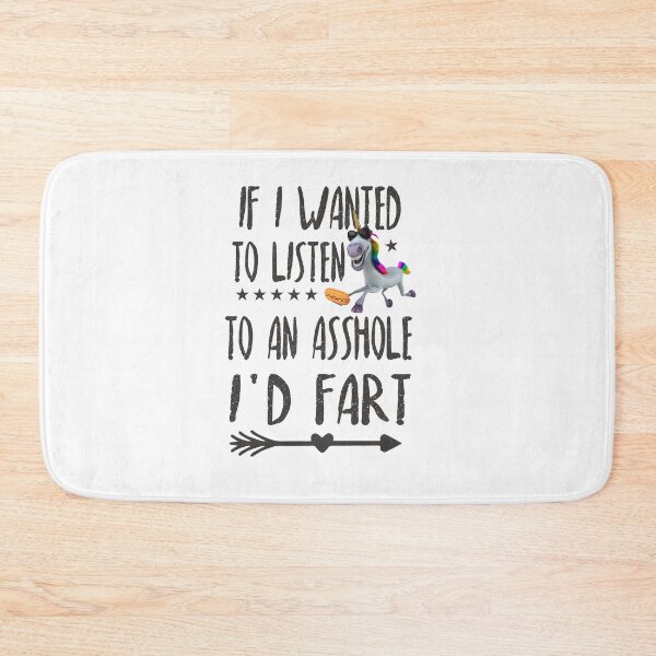 Item preview,  If I Wanted To Listen To An Asshole Id Fart funny gift with 3 d unicorn  for christmas,halloween day ,thnaksgiving  designed and sold by goodprints shop.