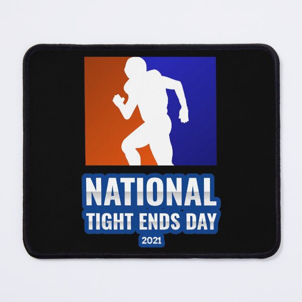 Item preview, National Tight Ends Day 2021 designed and sold by Neggan.