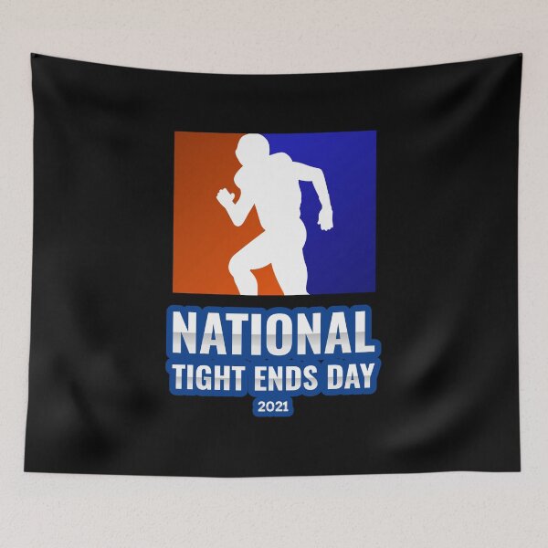 Item preview, National Tight Ends Day 2021 designed and sold by Neggan.