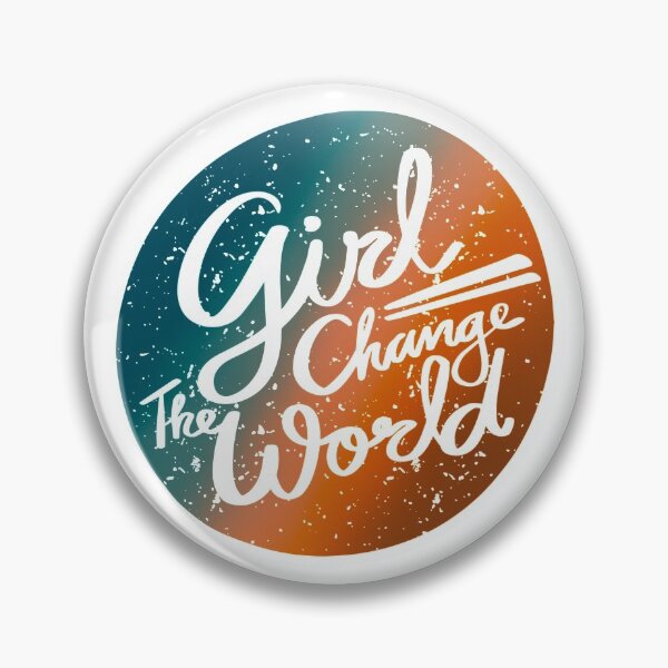 Item preview, Girl, Change The World designed and sold by KARAKATE.