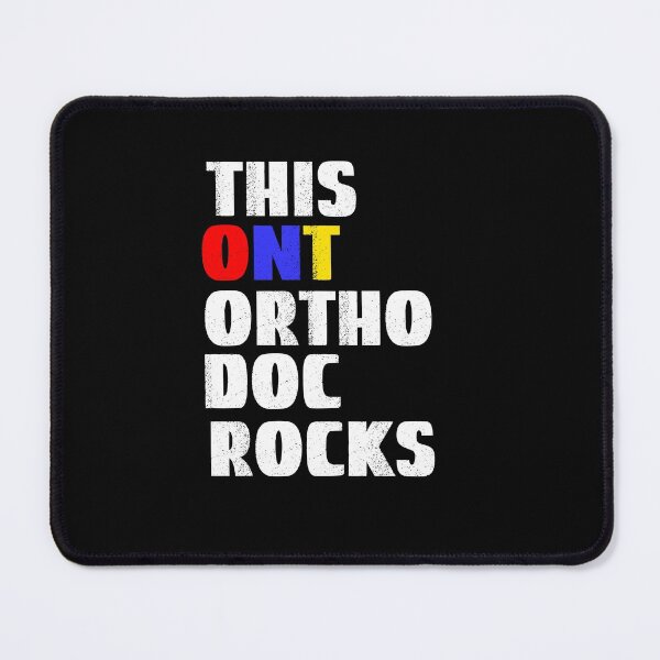 Item preview, Ortho Doc, This ONT Ortho Doc Rocks designed and sold by SportyDogShop.