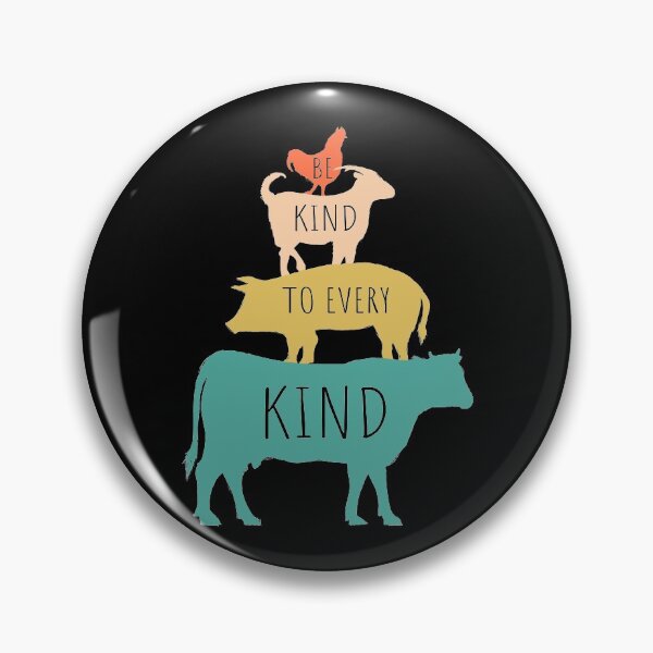Item preview, Be Kind To Every Kind Animal Lover Vicious Vegan  designed and sold by thecooltable.
