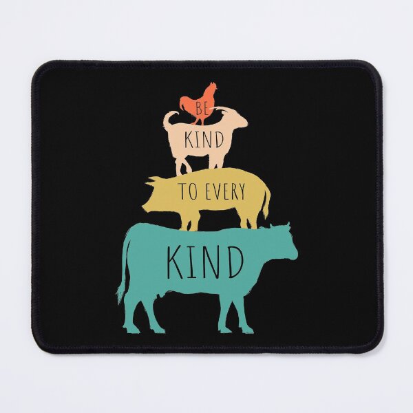 Item preview, Be Kind To Every Kind Animal Lover Vicious Vegan  designed and sold by thecooltable.