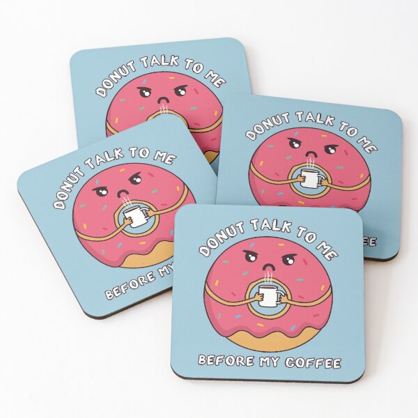 Item preview, Donut Talk To Me Before My Coffee designed and sold by ttttee.