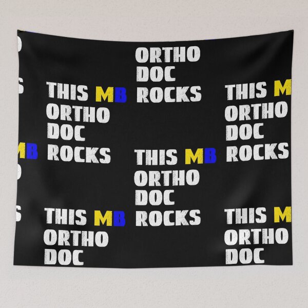 Item preview, Ortho Doc, This MB Ortho Doc Rocks designed and sold by SportyDogShop.