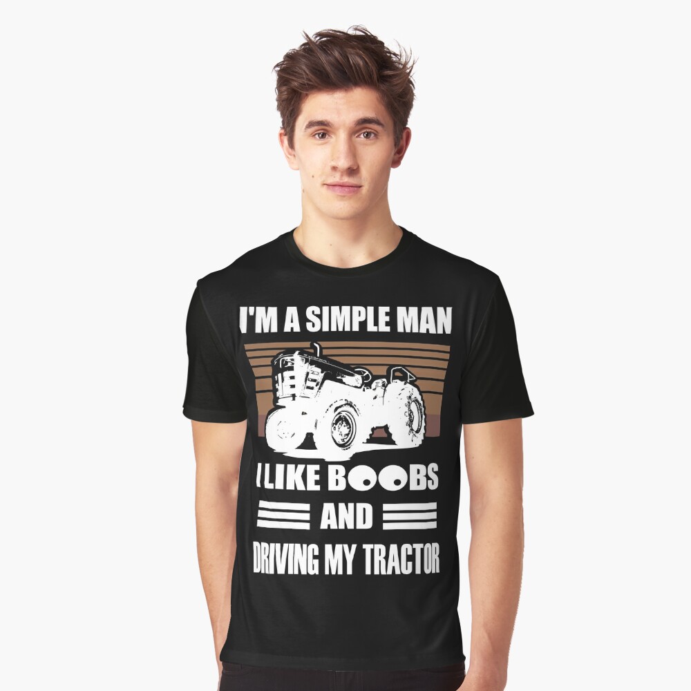 I'm A Simple Man I Like John Deere and Boobss shirt - Dalatshirt