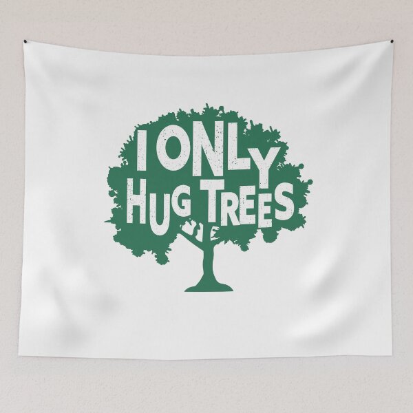 Item preview, I Only Hug Trees Funny Antisocial Tree Hugger designed and sold by nanogarbanzo.
