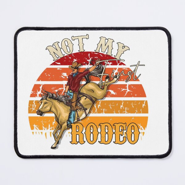 Artikelvorschau, NICHT MEIN ERSTES RODEO entworfen und verkauft von JACK POT.