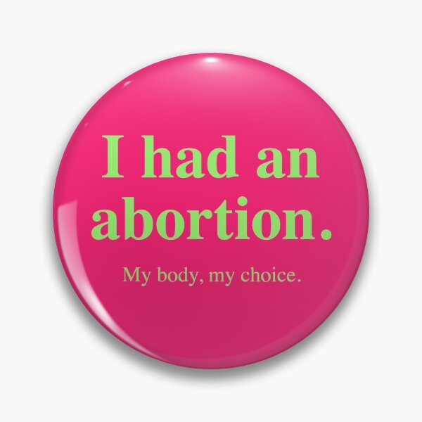 Item preview, I had an abortion. My body, my choice. (mint green) designed and sold by Thelittlelord.