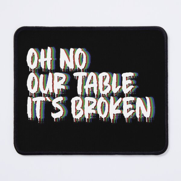 Item preview, Oh No Our Table designed and sold by NuarzDesign.