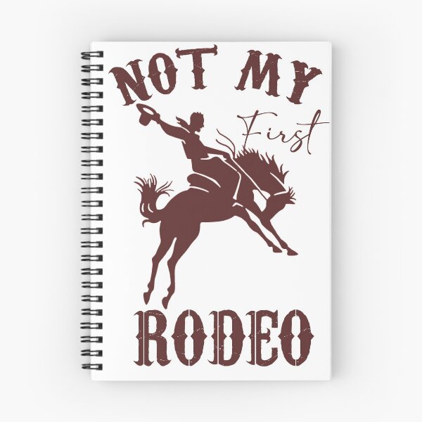 Item preview, NOT MY FIRST RODEO designed and sold by JACK POT.