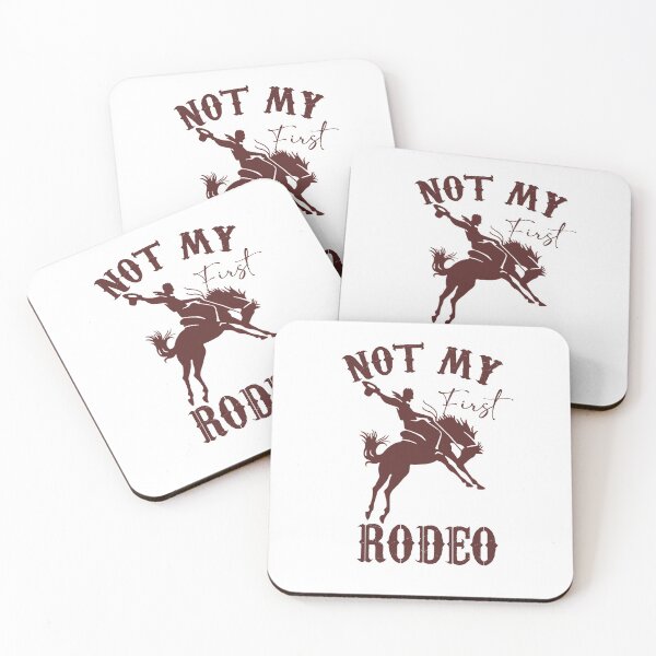 Item preview, NOT MY FIRST RODEO designed and sold by JACK POT.