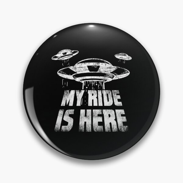 Item preview, My Ride Is Here UFO Abduction Extraterrestrial Believer Distressed  designed and sold by niftee.