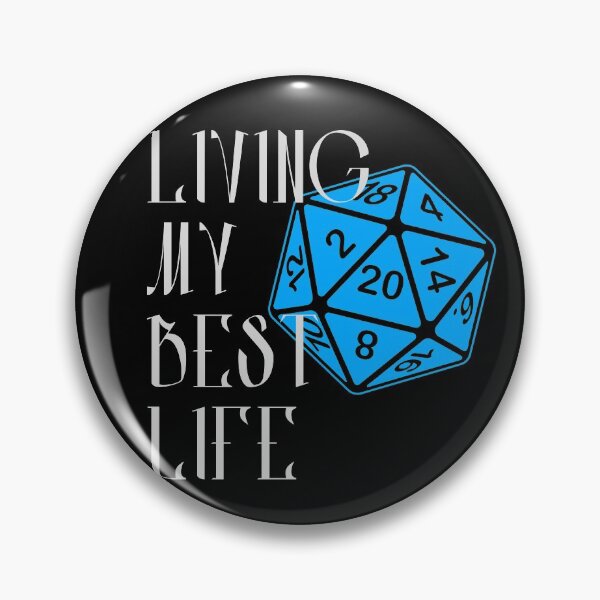 Item preview, Living My Best Life AD&D Critical Hit d20 Polyhedral Dice Design designed and sold by Candlewood Museum & Gift Shoppe.