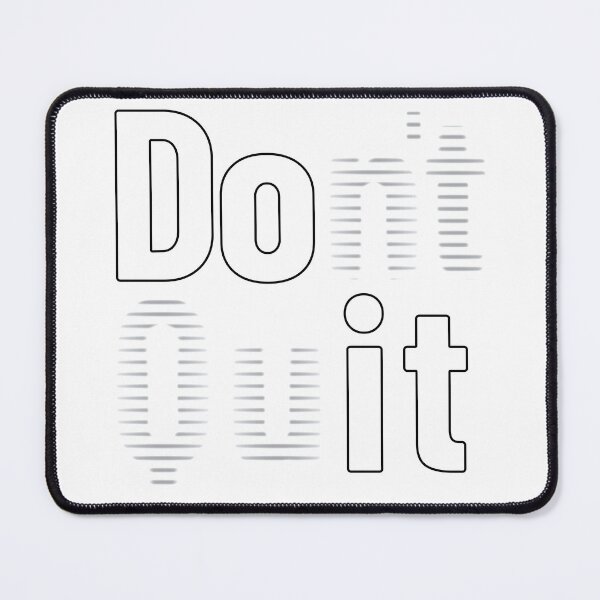 Item preview, Don't Quit - White Text designed and sold by LucidLounger.