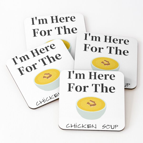 Item preview, I'm Here For The Chicken Soup Shirt , gift for women , men ,family ,chicken soup designed and sold by zoonix.
