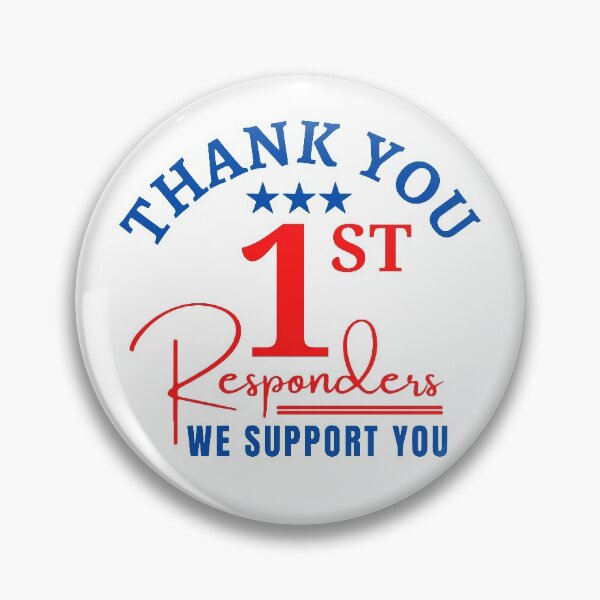 Item preview, Thank You First Responders We Support You. designed and sold by KARAKATE.