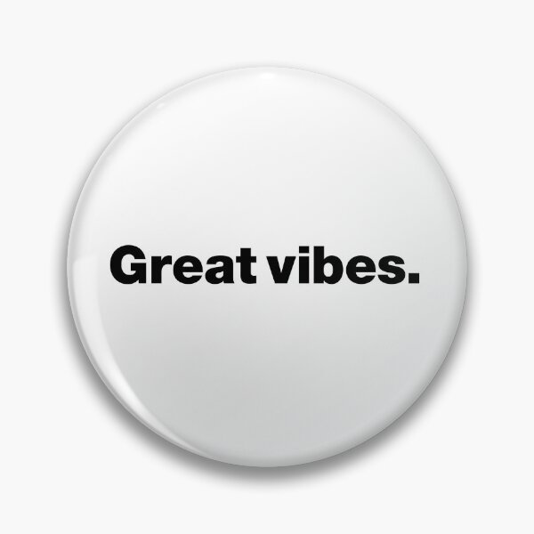 Item preview, Great Vibes (black) designed and sold by dudethecreator.