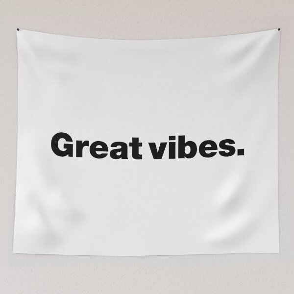 Item preview, Great Vibes (black) designed and sold by dudethecreator.