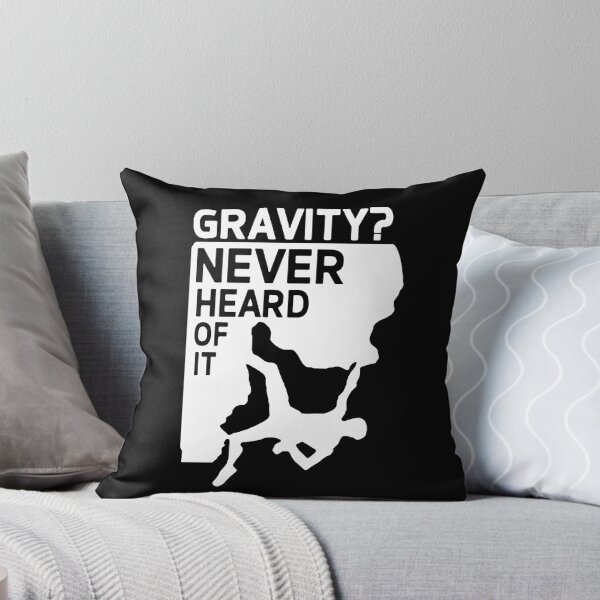 Item preview, Gravity Never heard of it Born to Climb, Mountain Hiking Rock Climbing Heartbeat Funny Art Design Happy Apparel Essential Inspiration Joy Mood Funny designed and sold by DesignByHeartUK.