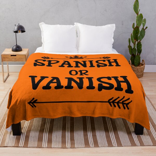 Item preview, Funny Spanish Or Vanish Premium designed and sold by Design-Maniya.