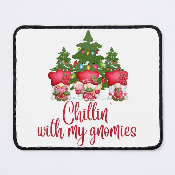 Item preview, Chillin' with my gnomies, Christmas Funny Gnomes designed and sold by Auntieck.