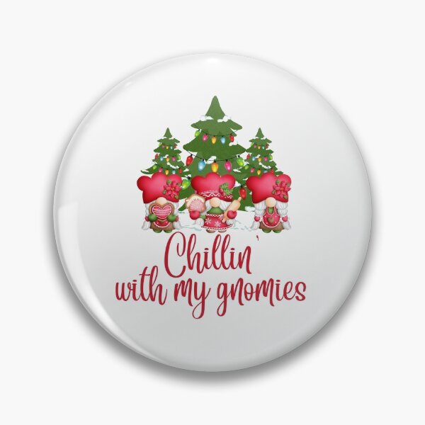 Item preview, Chillin' with my gnomies, Christmas Funny Gnomes designed and sold by Auntieck.