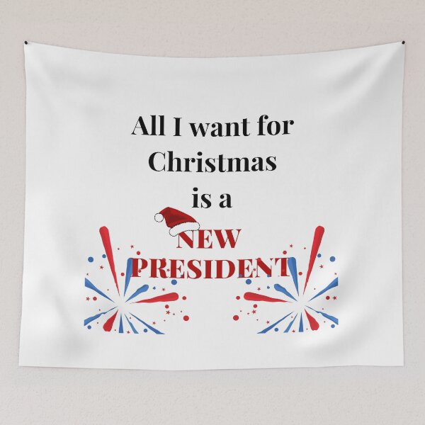 Item preview,  all i want for christmas is a new president designed and sold by reka88.