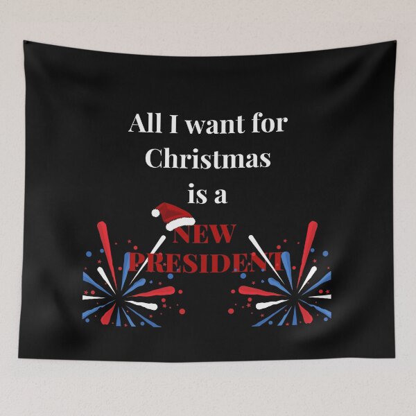 Item preview,  all i want for christmas is a new president designed and sold by reka88.