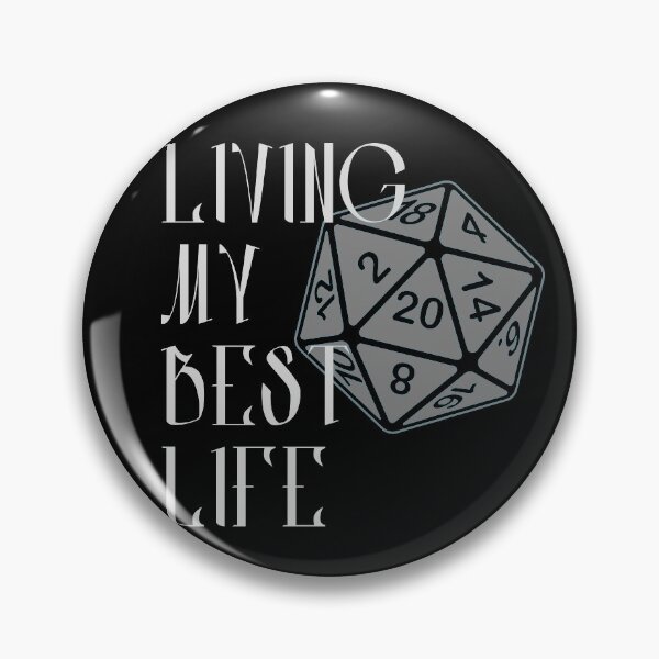 Item preview, Living My Best Life AD&D Critical Hit d20 Polyhedral Dice Design designed and sold by Candlewood Museum & Gift Shoppe.
