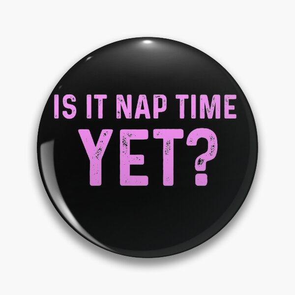 Item preview, Is it Nap time Yet? Vintage designed and sold by blueprint198686.