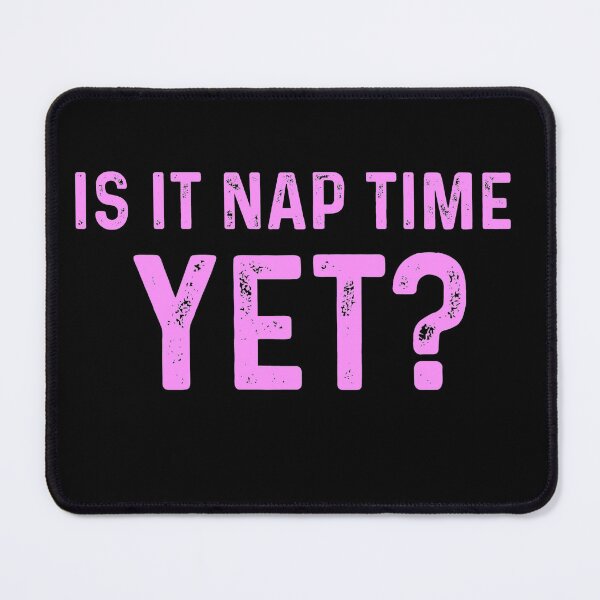 Item preview, Is it Nap time Yet? Vintage designed and sold by blueprint198686.