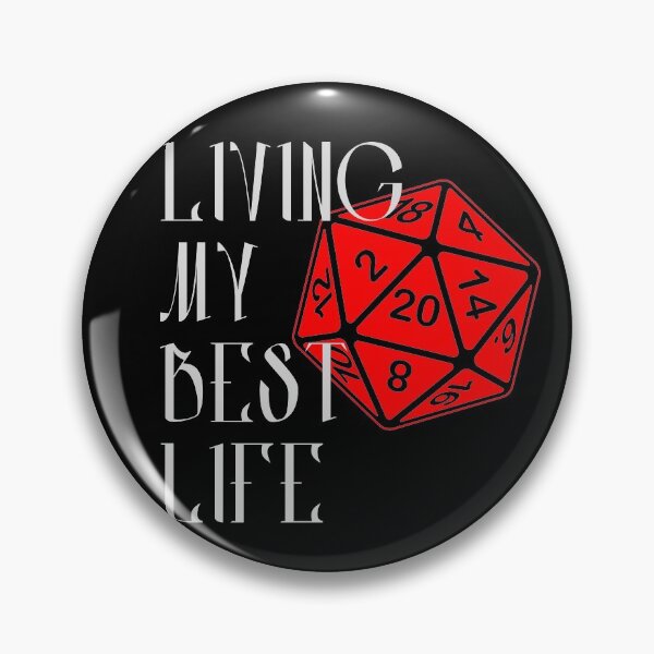 Item preview, Living My Best Life AD&D Critical Hit d20 Polyhedral Dice Design designed and sold by Candlewood Museum & Gift Shoppe.